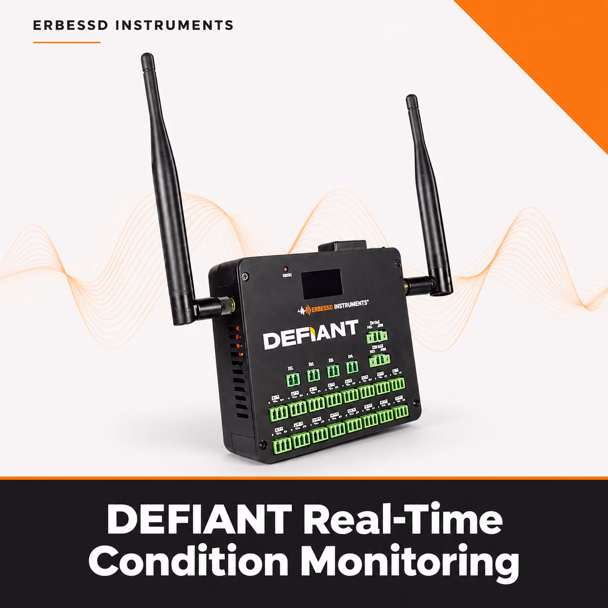 Erbessd DEFIANT real-time condition monitoring