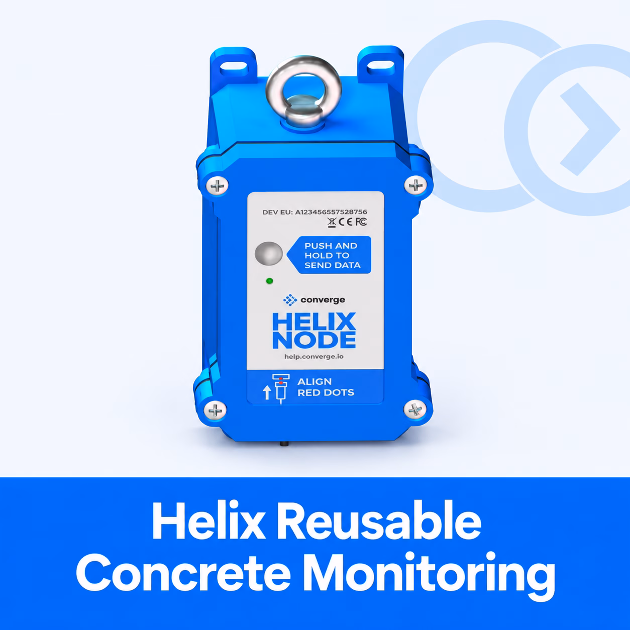 Converge Helix reusable concrete monitoring system