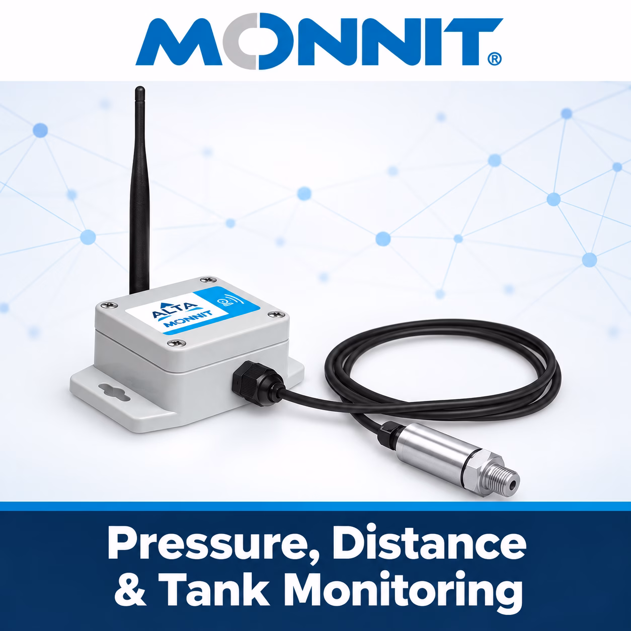 Monnit pressure, ultrasonic distance and tank monitoring equipment
