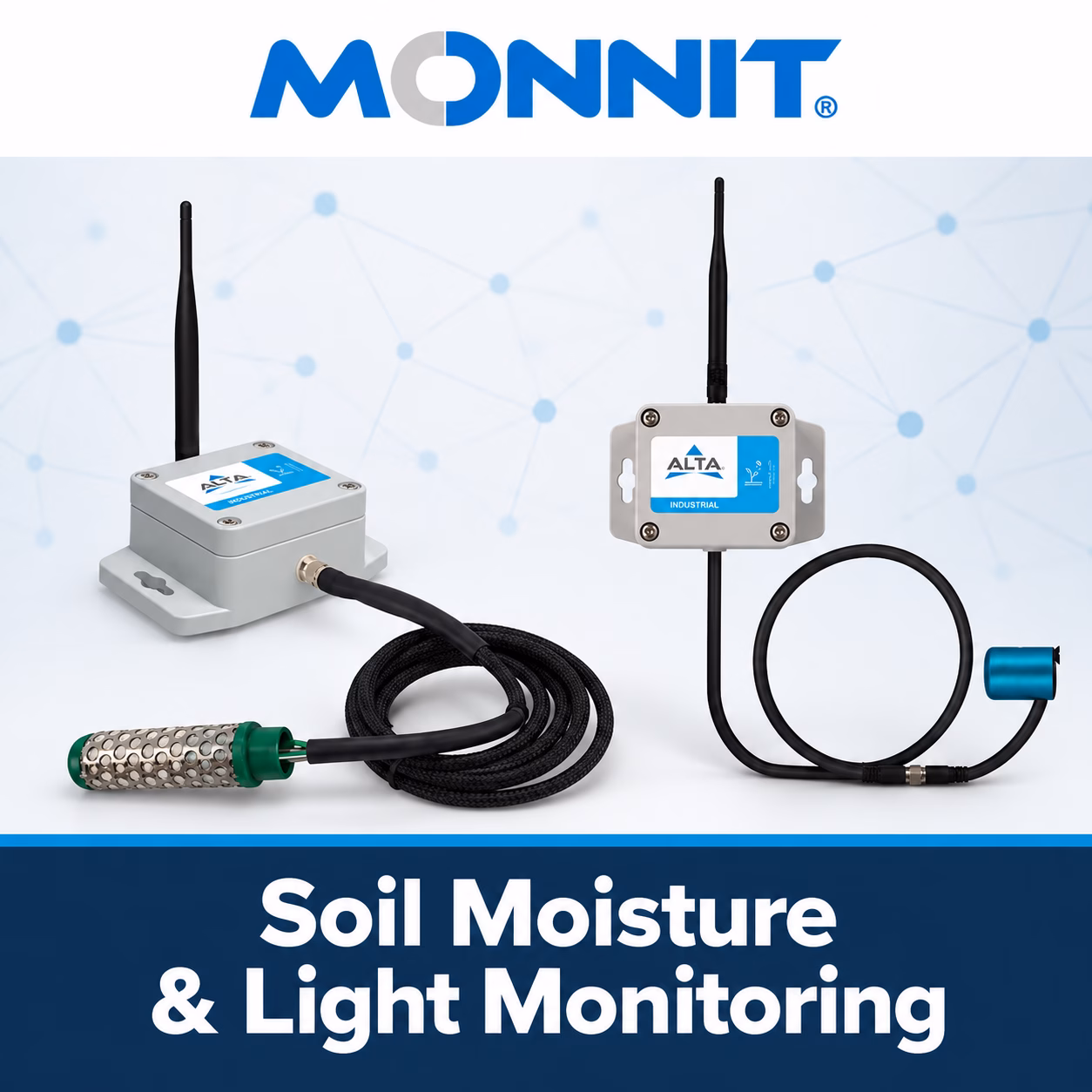 Monnit wireless soil moisture and light monitoring sensors
