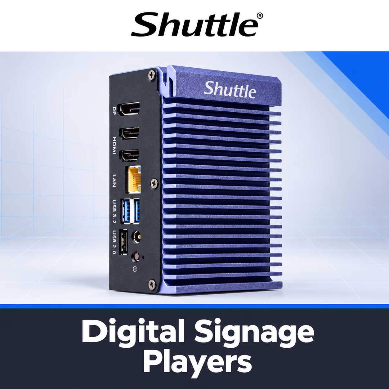 Shuttle digital signage players